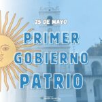 ¡Hoy celebramos el Día de la Revolución de Mayo!