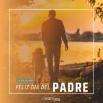 ¡Feliz Día del Padre!