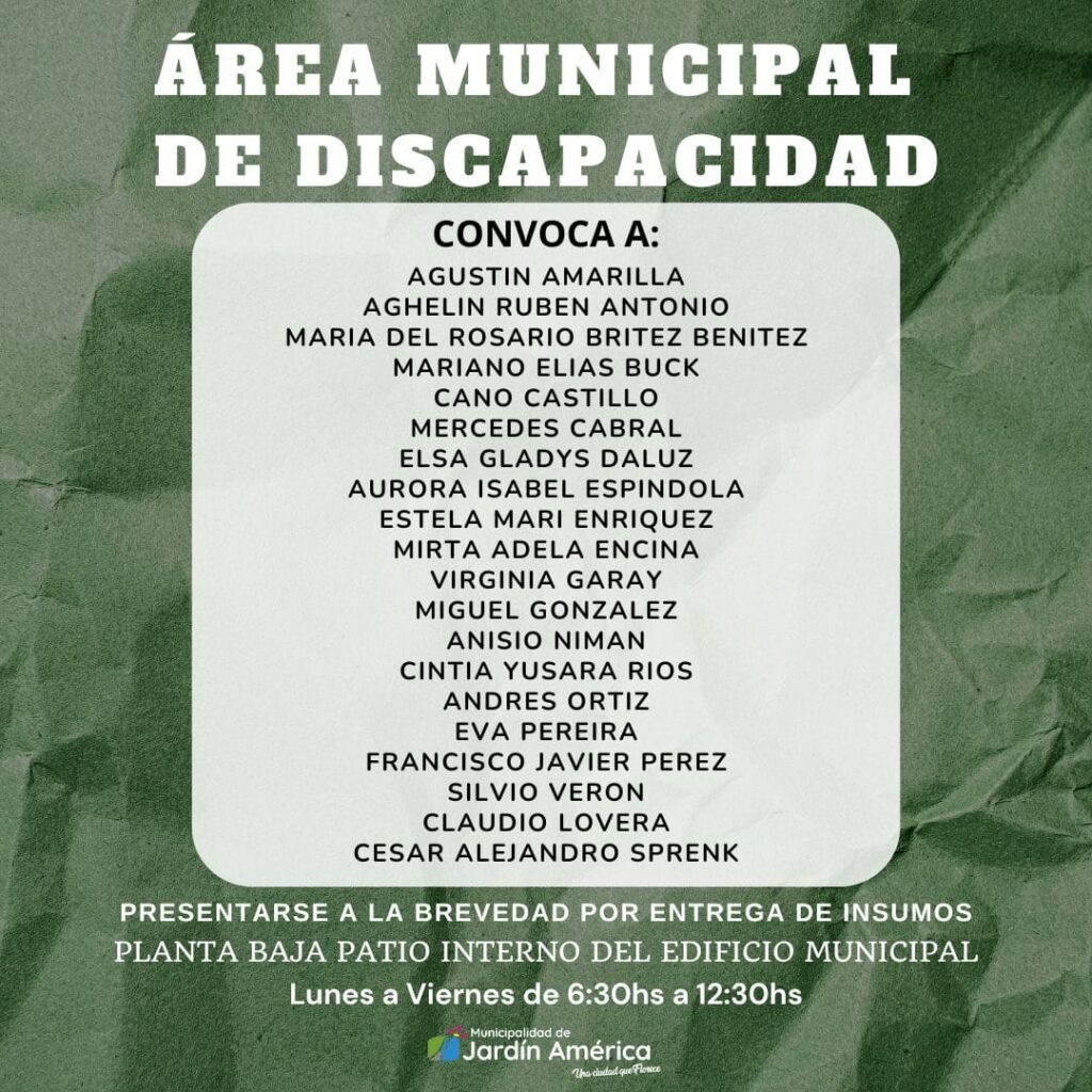 El Área Municipal de Discapacidad convoca a las personas mencionadas a acercarse a la brevedad para la entrega de insumos