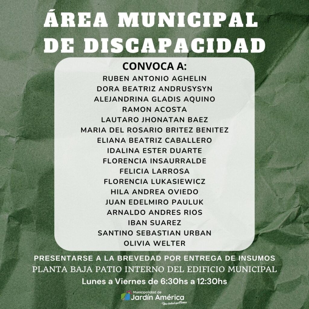 El Área Municipal de Discapacidad convoca a los beneficiarios mencionados