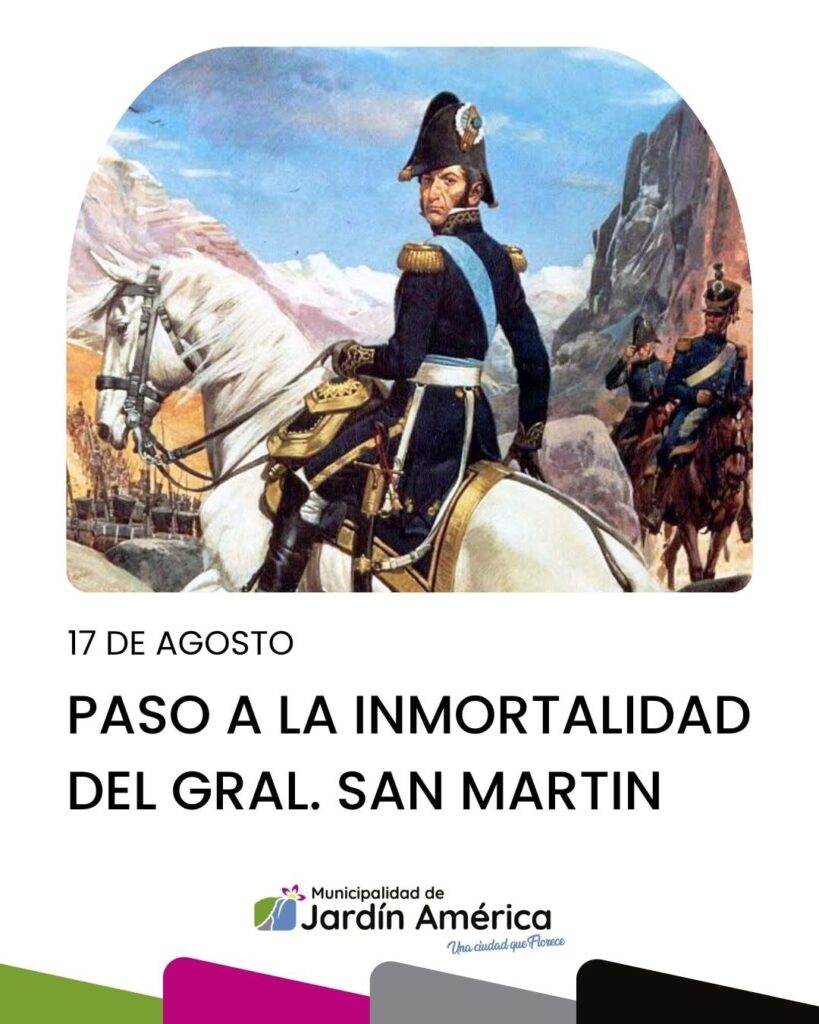 Hoy recordamos al Padre de la Patria, héroe incansable de la independencia sudamericana y ejemplo eterno de valentía, liderazgo y amor por la libertad