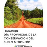 8 de octubre – Día de la Conservación del Suelo Misionero