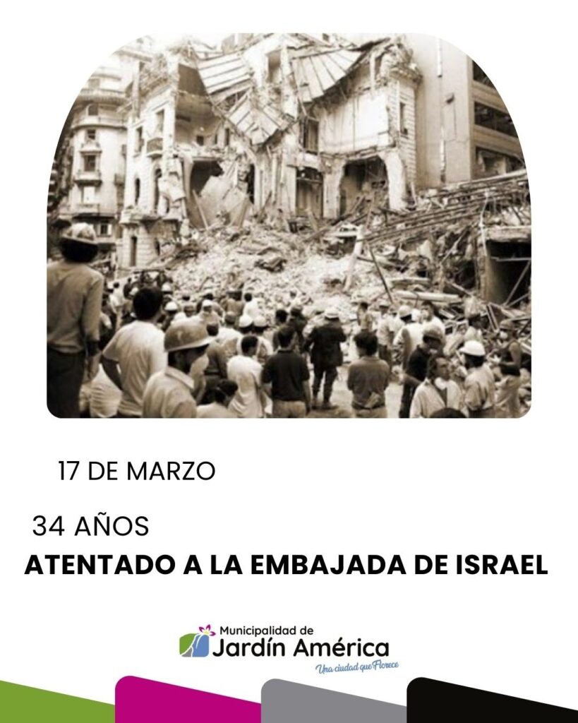 Este 17 de marzo recordamos los 34 años del atentado contra la Embajada de Israel en Argentina, ocurrido en 1992 en la Ciudad de Buenos Aires. Un hecho trágico que dejó 22 víctimas fatales y más de 200 heridos, marcando profundamente la historia de nuestro país