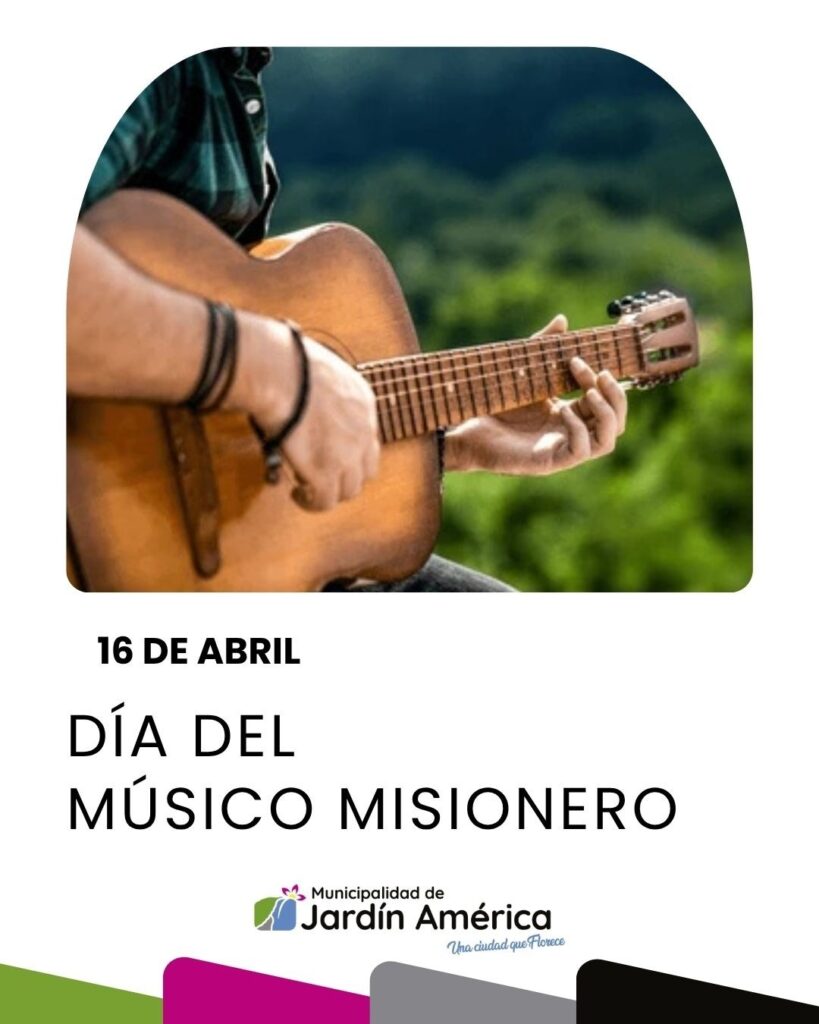 Cada 16 de abril celebramos el Día del Músico Misionero, una fecha para reconocer y homenajear a quienes, con su talento y pasión, mantienen viva la identidad cultural de nuestra tierra