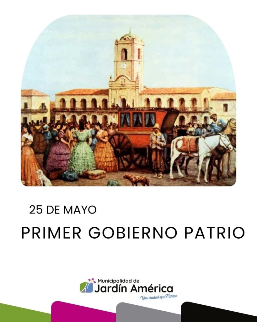 Hace 216 años, el pueblo argentino dio un paso histórico hacia la libertad. El 25 de Mayo de 1810 marcó el nacimiento del Primer Gobierno Patrio y el inicio de la construcción de una Nación libre y soberana