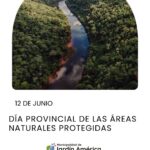 Hoy conmemoramos el Día Provincial de la Protección de las Áreas Naturales, una fecha que nos invita a reflexionar sobre la importancia de conservar nuestros bosques, selvas, reservas y espacios protegidos para las generaciones presentes y futuras